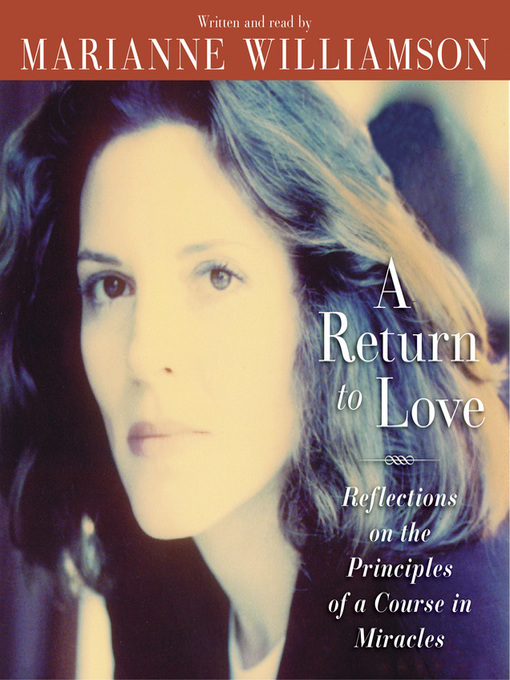 Title details for A Return to Love by Marianne Williamson - Wait list